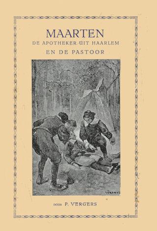 Maarten, de apotheker uit Haarlem en de pastoor 80 blz., [1ste druk 1949] Illustrator Soranus Uitgever J.P. van den Tol Jz.