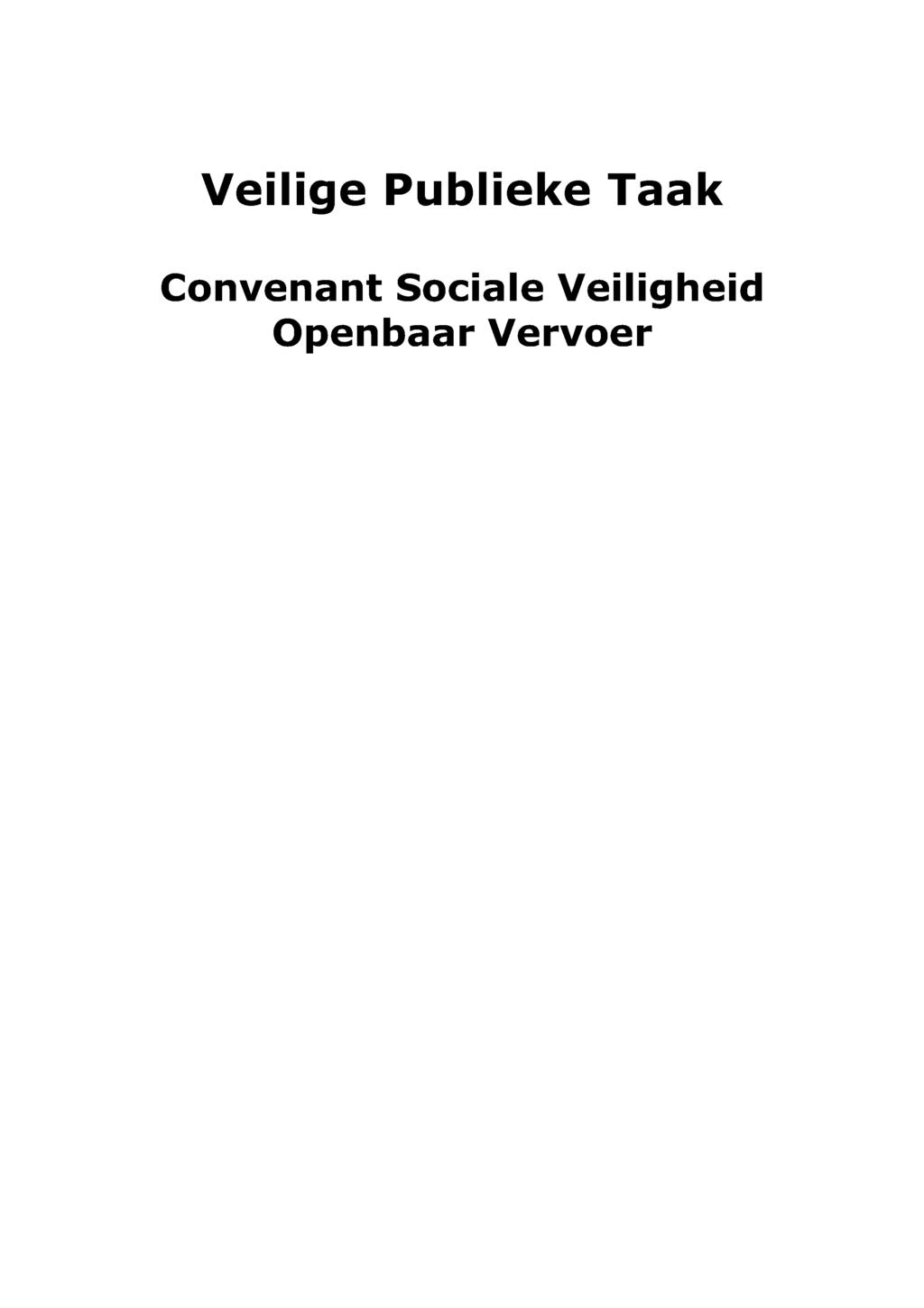 Veilige Publieke Taak Convenant