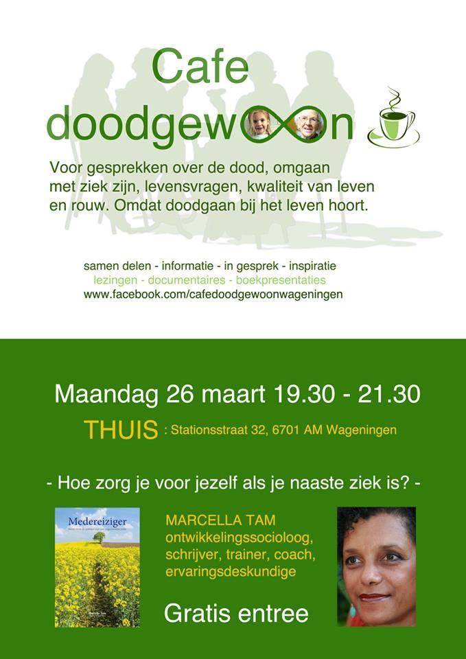 Café Doodgewoon Wageningen - Hoe zorg je voor jezelf als je naaste ziek is?