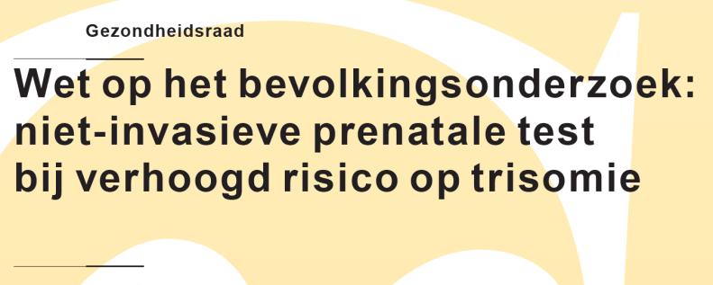 Organisatie TRIDENT studie Trial by Dutch laboratories for Evaluation of Noninvasive prenatal Testing NIPT consortium: betrokken stakeholders (45