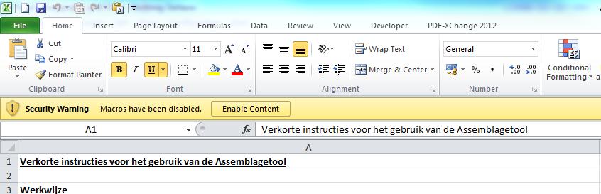 2 Opbouw Assemblagetool WBI 2017 2.1 Algemeen De assemblagetool is een Microsoft Excel-werkboek (workbook) bestaande uit 35 bladen (sheets).