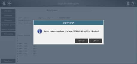 Linksonder in het scherm bevindt zich de knop Exporteren waarmee u rapportinformatie kunt exporteren naar een USB-station voor overdracht naar andere apparaten (afbeelding 52).