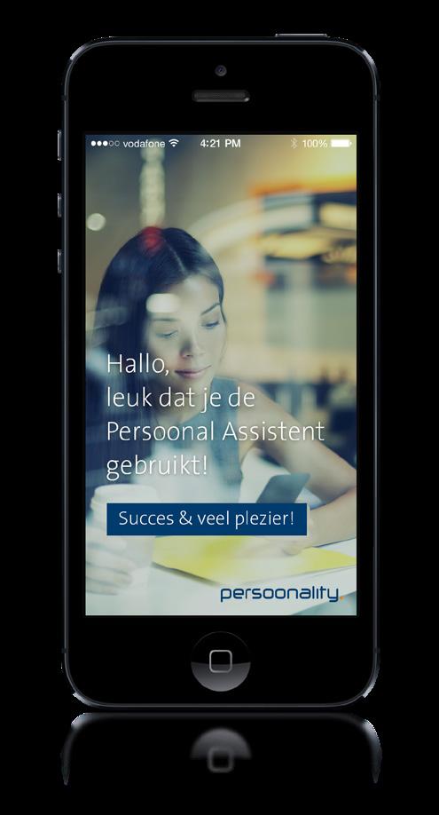 4. De Persoonality app De Persoonality app is Jouw Persoonal Assistent.