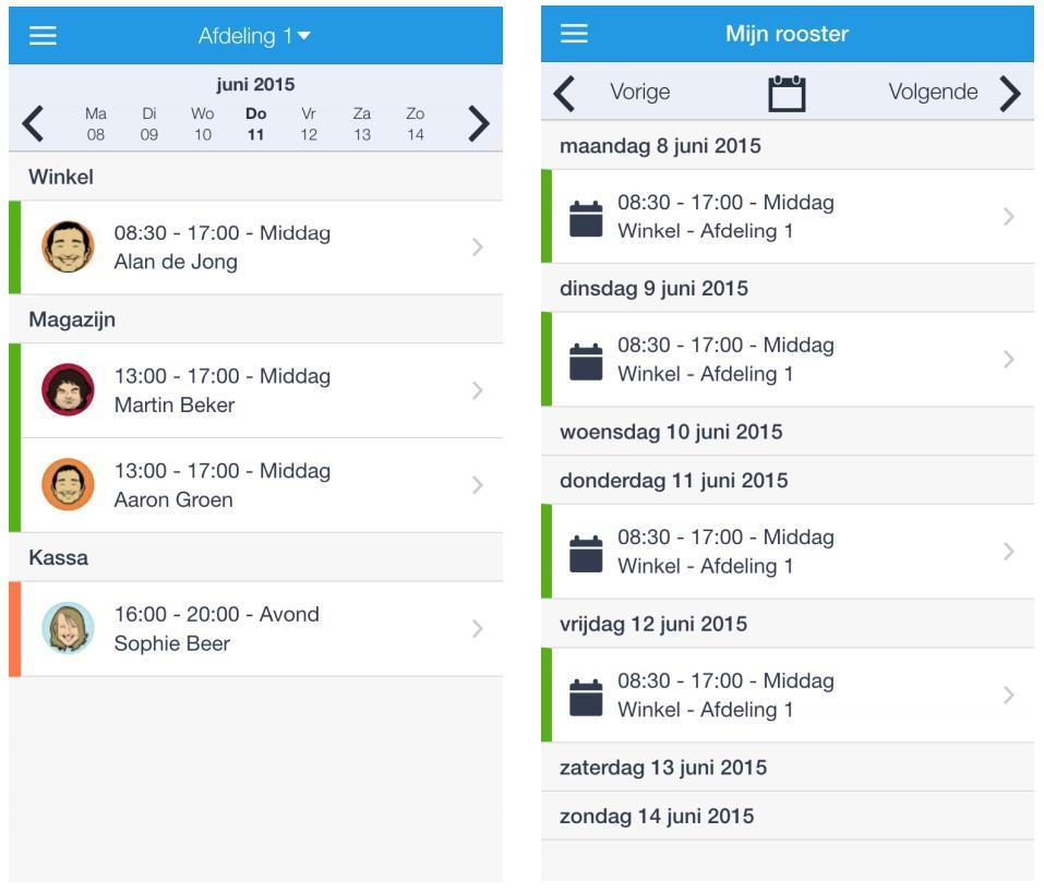 7.2 Werkrooster bekijken Binnen de mobiele app zijn twee werkroosters beschikbaar. Dit is het rooster (totaal rooster) en Mijn rooster.