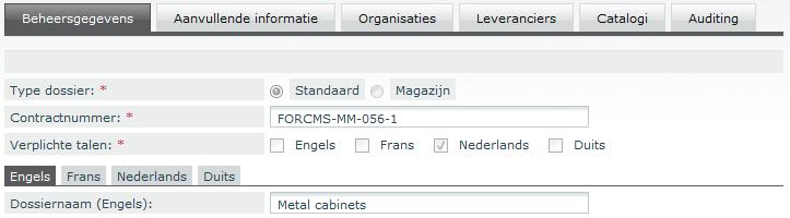 3.2 Het dossier configureren 3.2.1 Beheersgegevens Afbeelding 5: tabblad configuratie Selecteer op de pagina Dossier het tabblad Beheersgegevens Verplichte talen : vink hier de talen aan waarin de