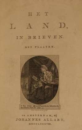 Het land (1788), door Elisabeth Maria Post Emilia, een onafhankelijke en ongehuwde vrouw woonachtig op het platteland, die zich naast het verrichten van de huishoudelijke taken ook op intellectueel