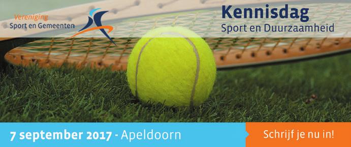 Kennisdag Sport en Duurzaamheid Op 7 september 2017 organiseert VSG samen met VNG en RVO de Kennisdag Sport en Duurzaamheid in Omnisportcentrum Apeldoorn.