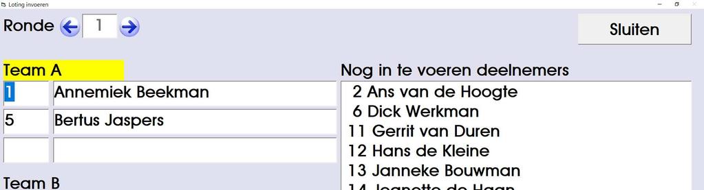 De bestaande loting kan worden gewijzigd door bij Team A en Team B de deelnemersnummers van nieuwe