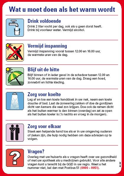 Tips en aandachtspunten bij de warmste zomerdagen De warme zomerdagen komen er weer aan. Dagen waarbij de temperatuur boven de 25 graden stijgt en afkoeling moeilijk te vinden is.