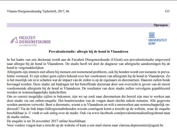 Ook werd een oproep tot deelname aan de studie gepubliceerd in het Vlaams Diergeneeskundig Tijdschrift (Figuur 14). Figuur 14: Oproep gepubliceerd in het Vlaams Diergeneeskundig Tijdschrift 2017,86,p.