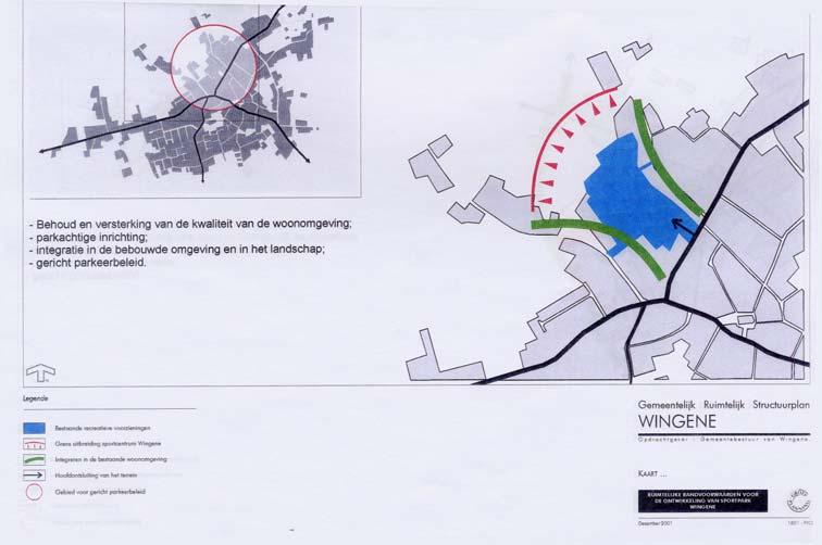 o o de inplanting van het nieuwe voetbalstadion dient zo dicht mogelijk bij de bestaande gebouwen aan te sluiten.