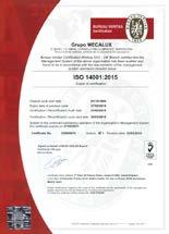 ISO 14001 Mecalux is zich bewust van de impact die zijn activiteiten in de werkateliers hebben op het milieu.