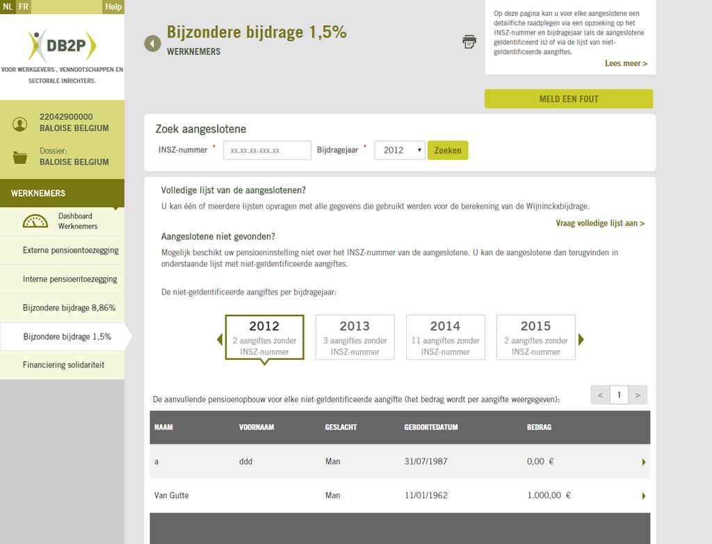 Hiertoe moet u het INSZ-nummer van de aangeslotene ingeven [1], een bijdragejaar kiezen [2] en vervolgens op de link