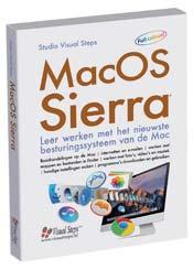 Reeds verschenen titels over de Mac-computer van Apple MacOS Sierra / MacOS High Sierra 978 90 590 5563 6 985 22,95 Reeds verschenen titels over foto- en videobewerking op