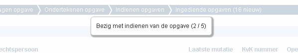 De voortgang wordt getoond. Als resultaat van het indienen wordt de melding Er is/zijn <aantal ingediende opgaven> opgave(n) succesvol ingediend getoond.