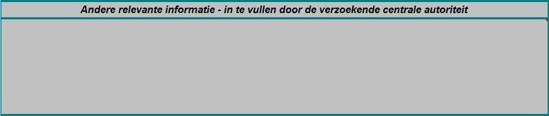 van levensonderhoud). De betrokken en kunnen via een apart verzoek worden teruggevorderd. Indien deze kolom niet van toepassing is, hoeft u niets in te vullen.