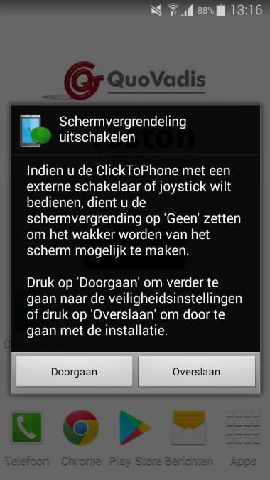 Installeer de ClickToPhone apk bundel Nu zal gevraagd worden of u gebruik wilt maken van