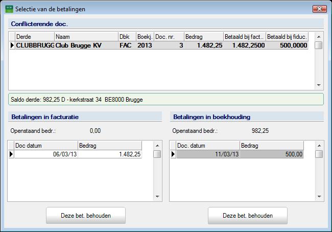 Deel 3 -Ingebruikname Klik op de snelkoppeling of Algemene configuratie Uitwisseling van gegevens Ingaven op afstand Import van Fiduciaire Hier zullen in het raster bovenaan de conflicterende