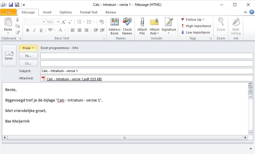 Je kan nu de calculatie als pdf bijlage met een email verzenden. Opmerkingen: - Controleer of je van: email adres klopt.