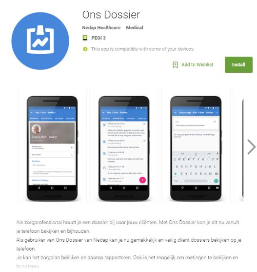 Configuratie van de Ons Dossier app Installatie Om de Dossier app te kunnen gebruiken dien je een aantal stappen te doorlopen.