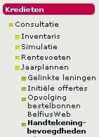Handtekeningbevoegdheden Klik op Kredieten / Jaarplannen / Handtekeningbevoegdheden