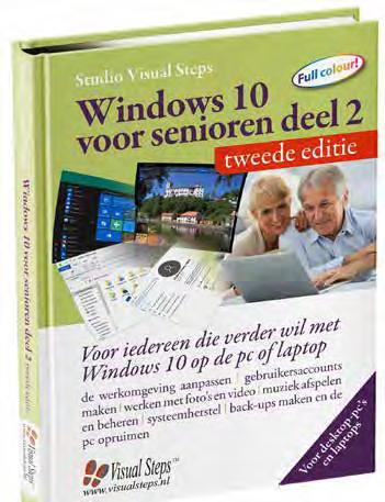 Titel Windows 10 voor senioren deel 2 - tweede editie Uitvoering gebonden, full colour Omvang ca.
