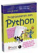 programmeren Ook verkrijgbaar: Programmeren met Python ISBN 978 90 5905 792 0 22,99 8 Voorjaarsaanbieding 2018 Crash Course programmeren in Python is een snelle maar diepgaande introductie in