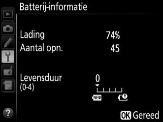 Batterij-informatie G-knop B setup-menu Bekijk informatie over de batterij die momenteel in de camera is geplaatst. Item Lading Aantal opn.