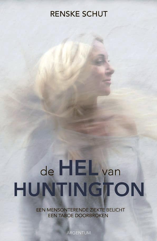 lijden. Er is zelfs een boek over haar geschreven De Hel van Huntington.