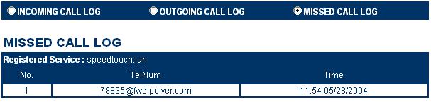 2 Webinterface van SpeedTouch 190 Call Logs (Oproeplogboeken) De pagina Call Logs (Oproeplogboeken) is de homepage van de SpeedTouch 190.