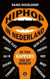 Hiphop is direct en persoonlijk De journalist Rajko Disseldorp interviewde tien hiphopartiesten voor zijn boek Hiphop in Nederland: De tien rappers van dit moment.