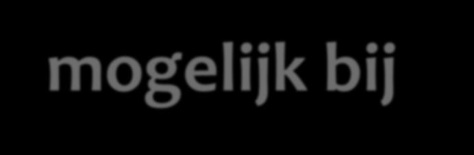 Is vroegdetectie mogelijk bij