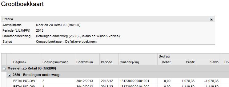 In het bovenstaande voorbeeld zullen de betalingen niet zichtbaar zijn op de openstaande postenlijst, maar in plaats daarvan op de grootboekrekening Betalingen onderweg. 2.3.