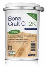 Bona Craft Oil 2K Neutral Creëer uw effect Hoe een echte, natuurlijke uitstraling te verkrijgen Wat heeft u nodig: Bona Craft Oil 2K (Neutral als voorbeeld, voor overige kleuren, zie pagina 3) Bona