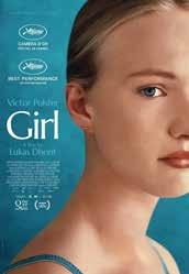 DAGJE UIT GLOW EINDHOVEN FILMPJE KIJKEN GIRL Girl schetst het leven van de 15-jarige Lara, wier grootste droom is om carrière te maken als ballerina.