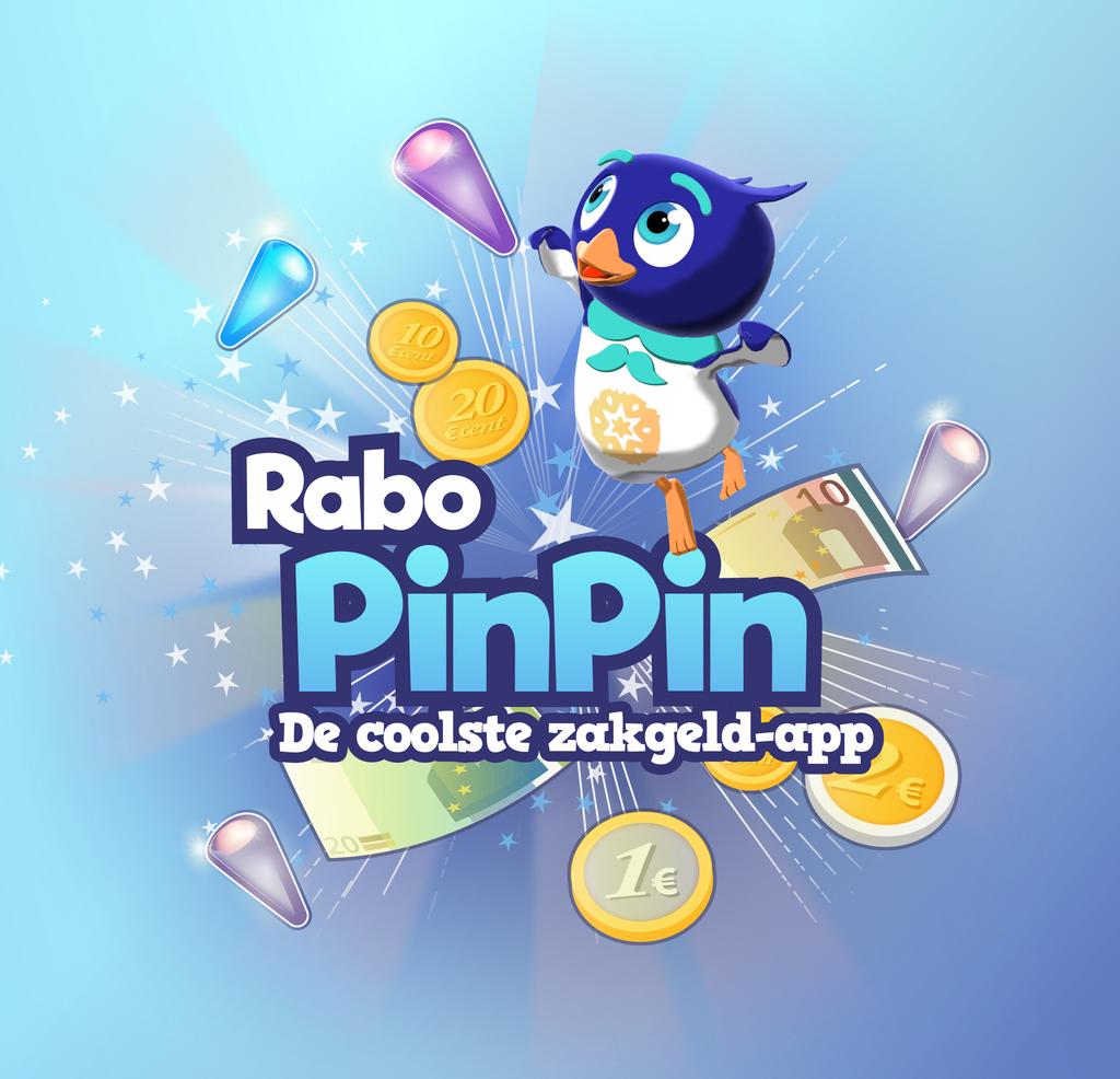 Spelenderwijs leren over geld Samen met Rabo PinPin Rabo PinPin: de coolste zakgeld-app Op latere leeftijd zullen kinderen zelf digitaal hun bankzaken moeten regelen, maar op jonge leeftijd komen ze