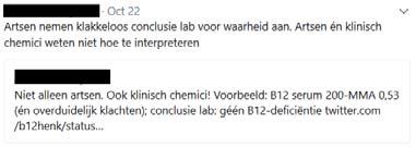 VitB12 problematiek vanuit endocrinologisch perspectief Tweets van een collega met B12 probleem Bruce H.R. Wolffenbuttel, endocrinoloog Hoofd Afd.