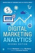 , 2016 ISBN 9781119341208 Digital Marketing Analytics: Making Sense of Consumer Data in a Digital World C. Hemann, K.