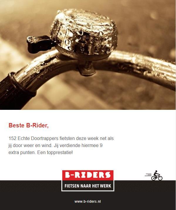 FEEDBACK IN PUSHBERICHTEN Naast punten hebben we ook feedback ingezet om B- Riders te stimuleren op regenachtige dagen de fiets te pakken.