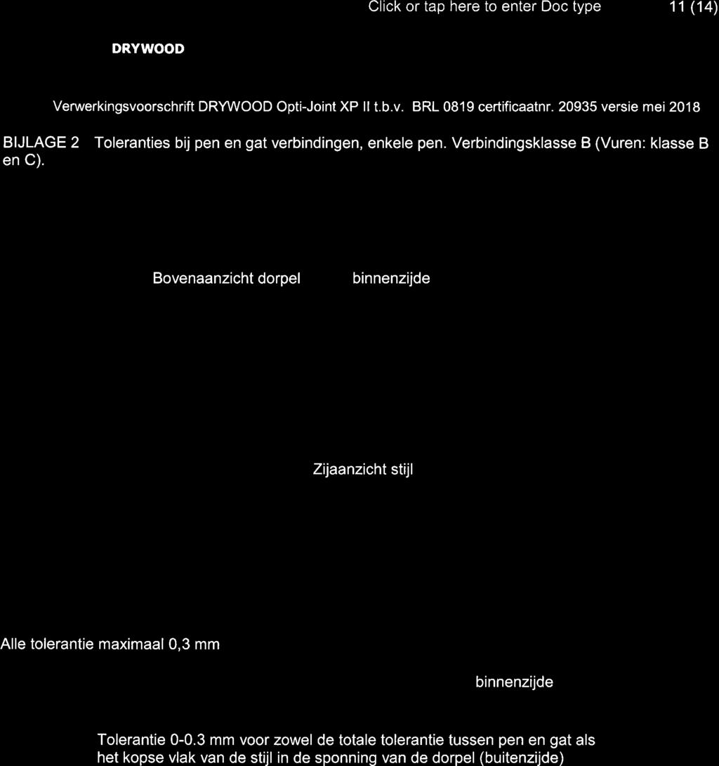 TEKNOS :::;" Click or tap here to enter Doc type 11 (14) Verwerkingsvoorschrift Opti-Joint XP ll t.b.v. BRL 0819 certificaatnr.