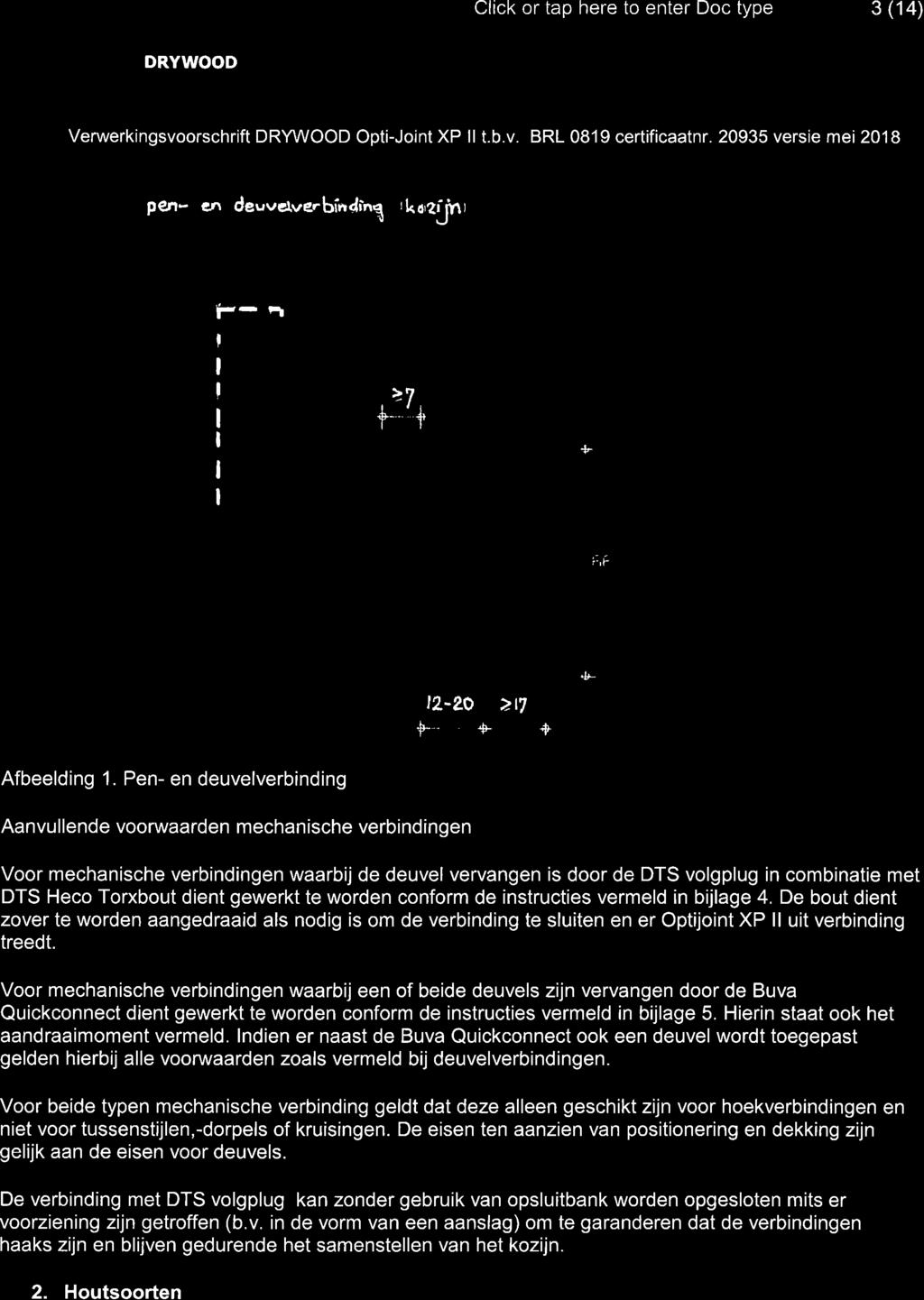 ) TEKNOS - :ti, Click or tap here to enter Doc type 3 (14) Verwerkingsvoorschrift Opti-Joint XP ll t.b.v. BRL 0819 certificaatnr.