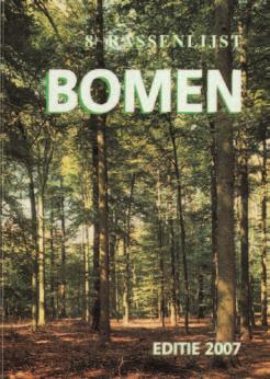 8 e Rassenlijst Bomen De 8 e Rassenlijst Bomen van het Centrum voor Genetische Bronnen bevat voor een groot aantal boomen struiksoorten een overzicht van aanbevolen herkomst of rassen (eind 2012