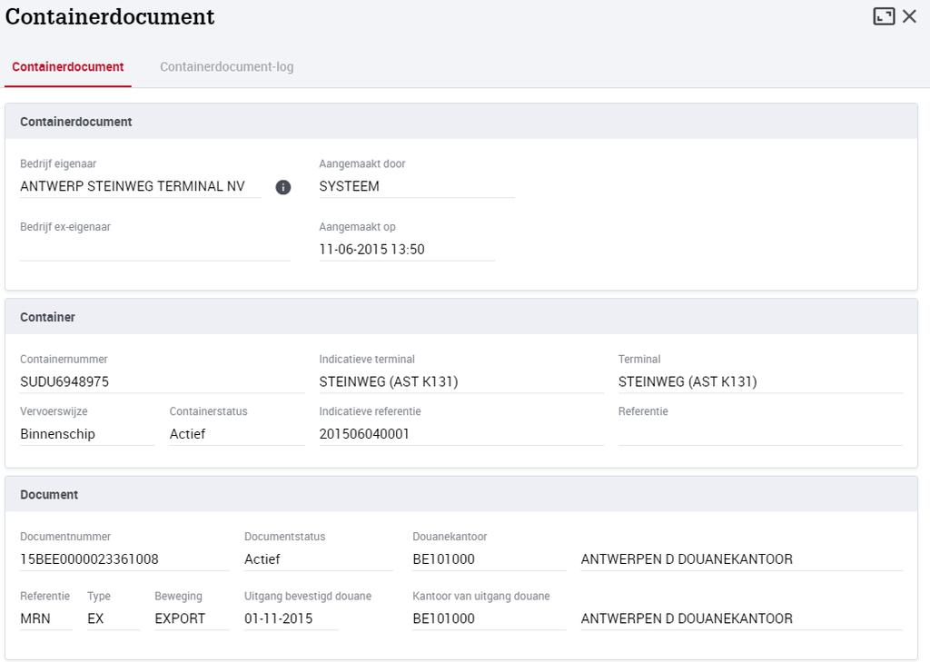 In het detailscherm van het container- of ro/ro-document, wordt bovendien in de velden Kantoor van uitgang douane en Uitgang bevestigd douane, respectievelijk het douanekantoor dat de uitgang van de