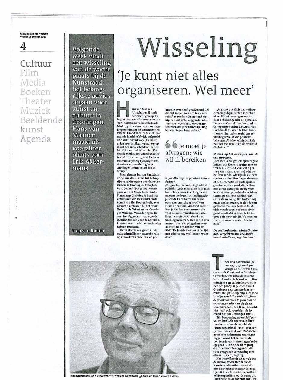 Bijlage 4 Interview Hans van Maanen en Erik Akkermans Dagblad van het