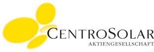 Es gelten ausschließlich die Allgemeinen Geschäftsbedingungen und die Technischen Vorbemerkungen der Centrolsolar AG, die unter www.centrosolar.com einsehbar sind.
