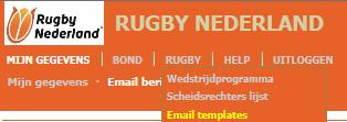 Aanmaken templates voor mailtjes vanuit wedstrijdformulier Als je vaak dezelfde