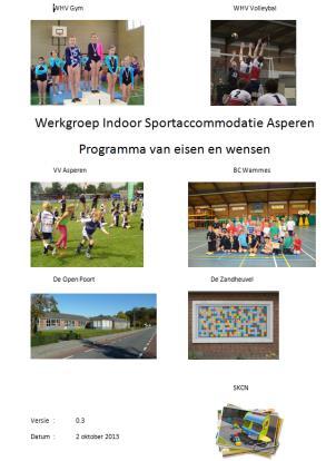 Werkwijze Door ICSadviseurs, de Werkgroep indoor sportaccommodaties Asperen (WISA) en de gemeente Lingewaal is gezamenlijk gewerkt aan het opstellen van een (sluitende) business case voor de