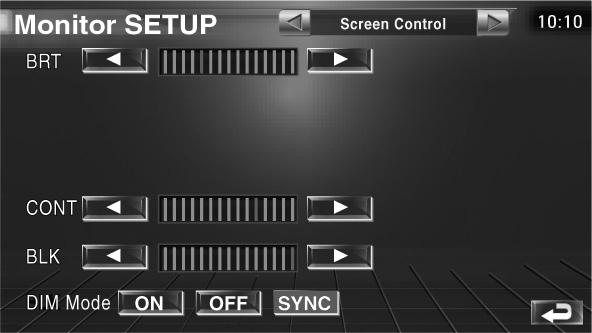 Instelmenu Monitorinstelling U kunt de positie, beeldkwaliteit en de schermmodus van de monitor instellen. Geeft het monitorinstelscherm weer Raak [Monitor SETUP] in het instelmenu (pagina 66) aan.