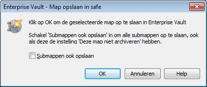 Items opslaan en terugzetten Uw mappen handmatig opslaan 33 uw beheerder Enterprise Vault heeft ingesteld om dit toe te staan. U kunt een postvak niet in zijn geheel opslaan.