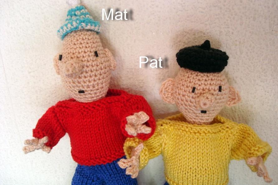 Pat & Mat, Buurman & Buurman Vrijetijdskleding Haakpatroon Inleiding Buurman en Buurman of Pat en Mat, zijn een paar onhandige karakters in een populaire animatie video serie.